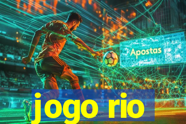 jogo rio