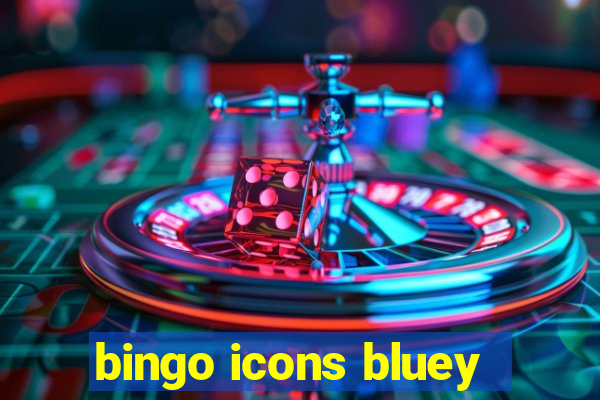 bingo icons bluey