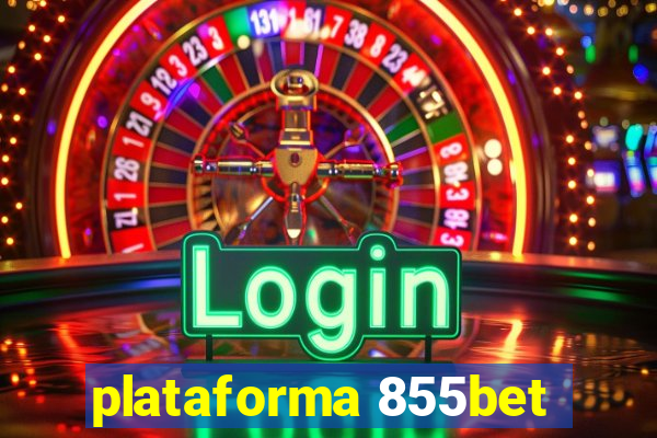 plataforma 855bet