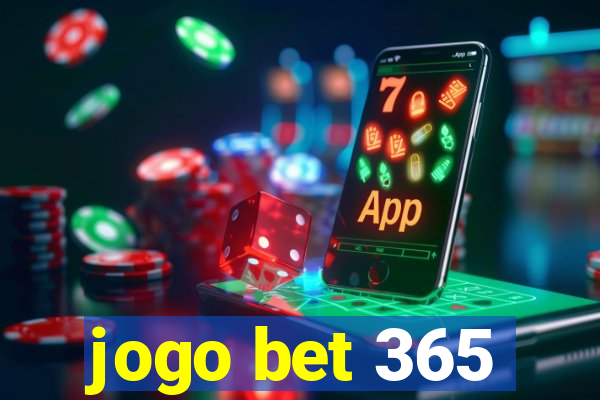 jogo bet 365