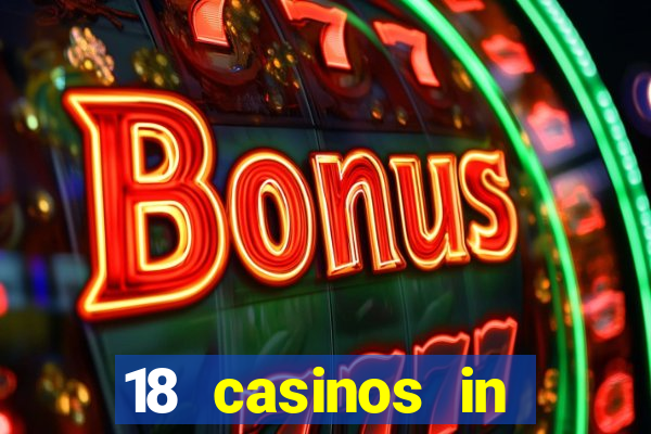 18 casinos in northern california