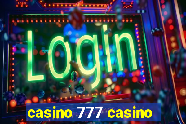 casino 777 casino