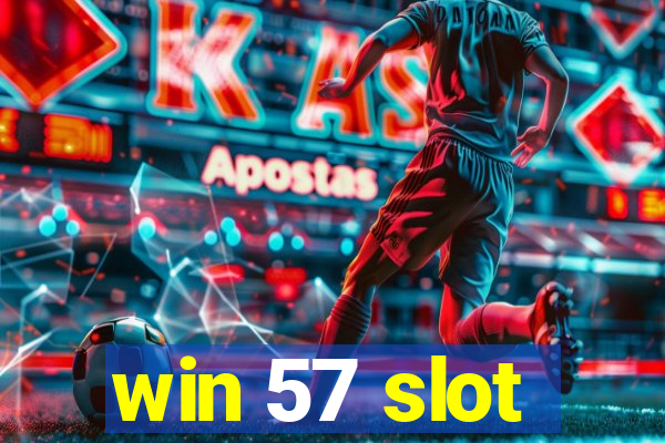 win 57 slot