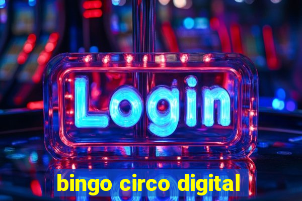 bingo circo digital