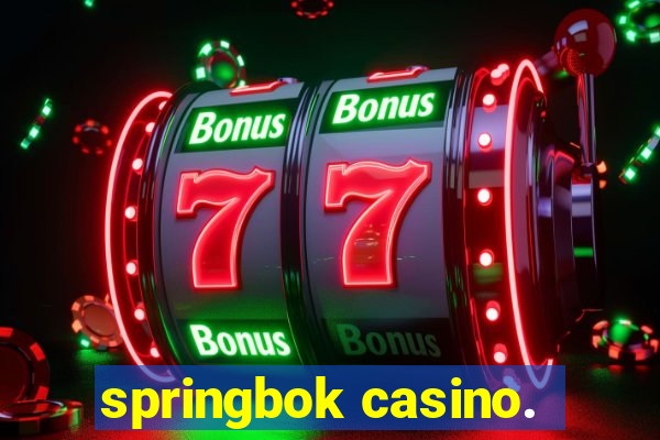 springbok casino.