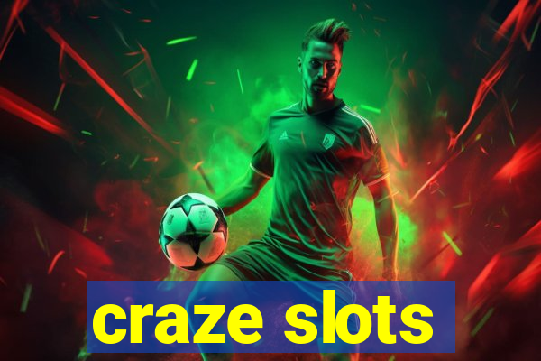 craze slots