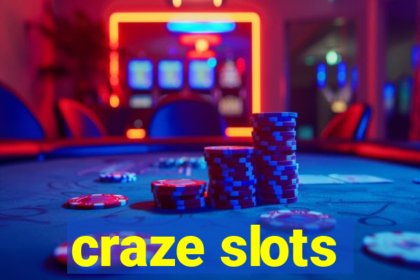 craze slots