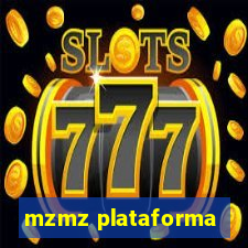 mzmz plataforma