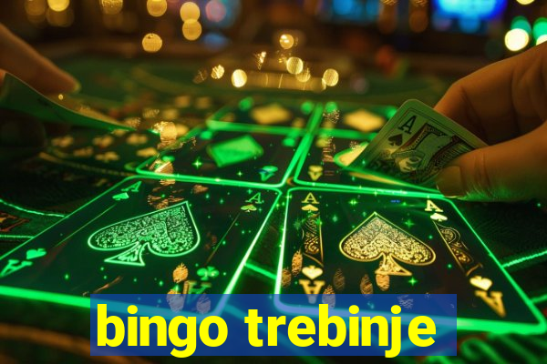 bingo trebinje