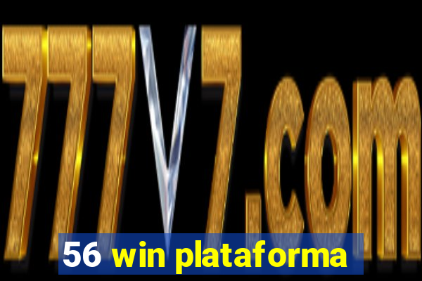 56 win plataforma