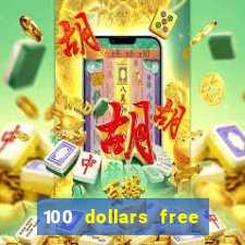 100 dollars free no deposit casino