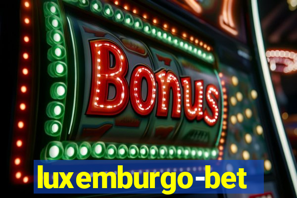 luxemburgo-bet