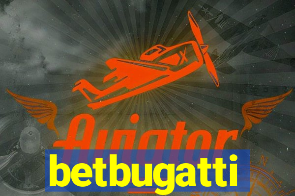 betbugatti