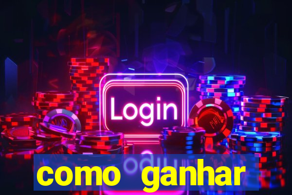 como ganhar dinheiro no slot