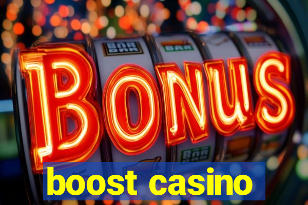 boost casino