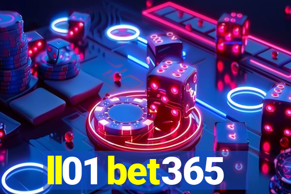 ll01 bet365