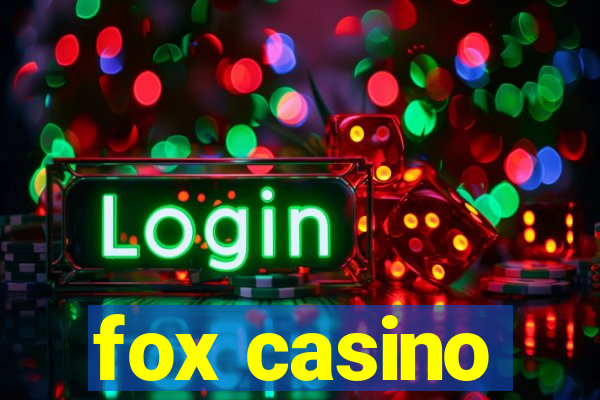 fox casino