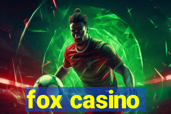 fox casino