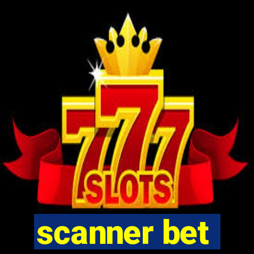 scanner bet