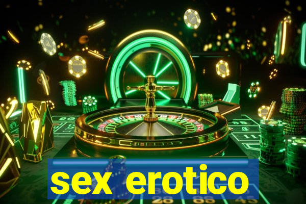 sex erotico