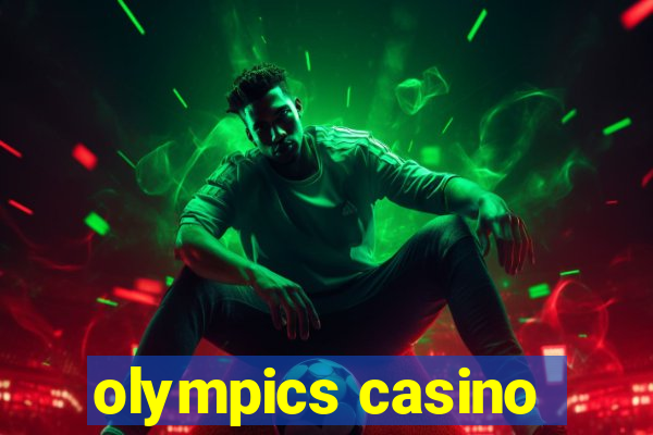 olympics casino