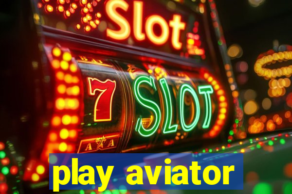 play aviator