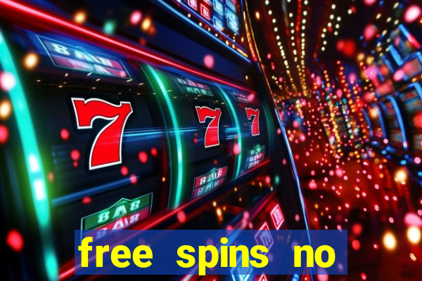 free spins no deposit slots