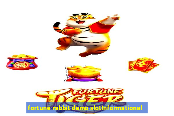 fortune rabbit demo slotInformational