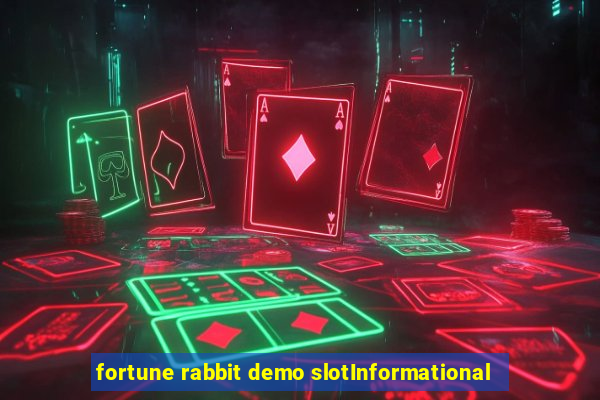 fortune rabbit demo slotInformational