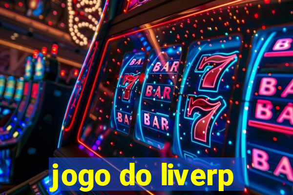 jogo do liverp