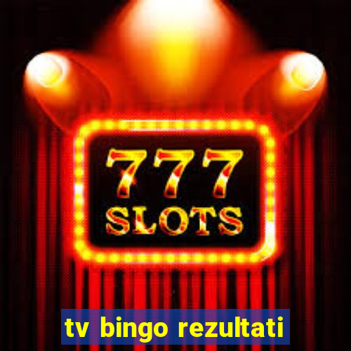 tv bingo rezultati