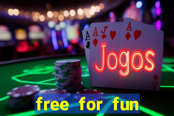 free for fun casino slots