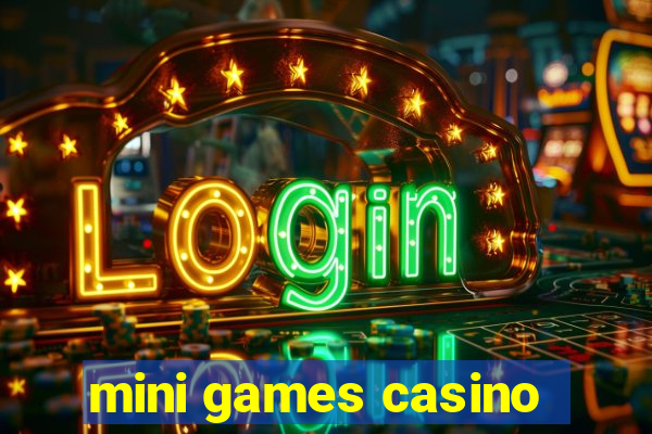 mini games casino