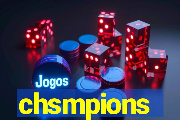 chsmpions