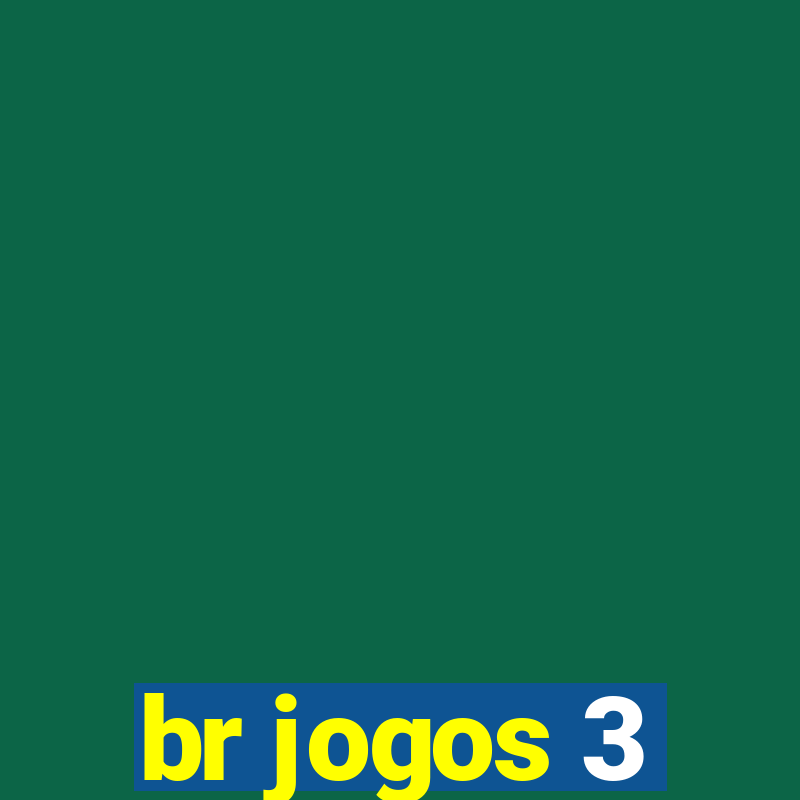 br jogos 3