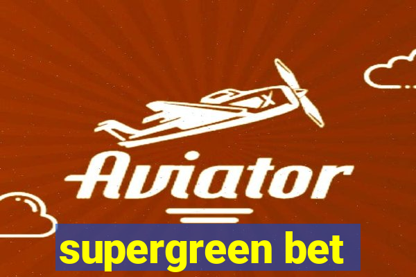 supergreen bet