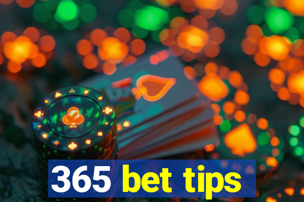 365 bet tips