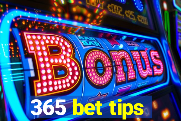 365 bet tips