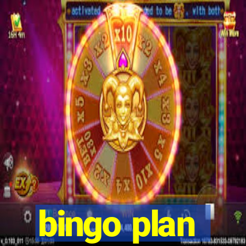 bingo plan