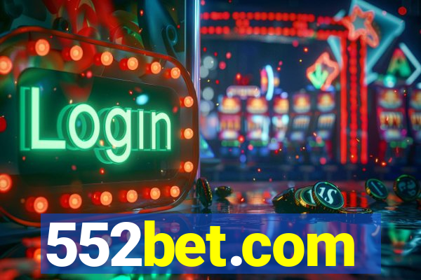 552bet.com