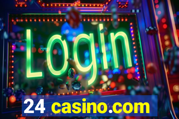 24 casino.com