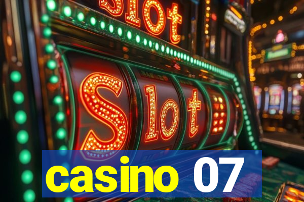 casino 07