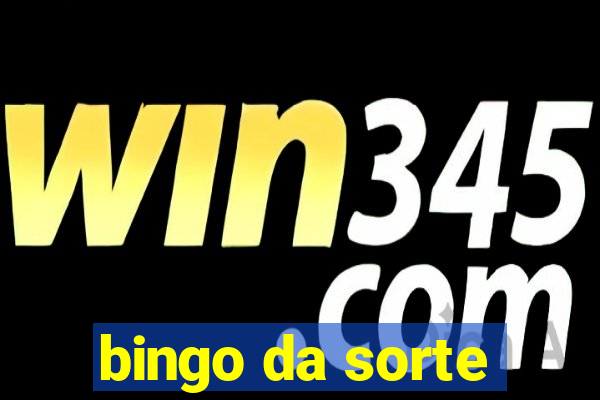 bingo da sorte