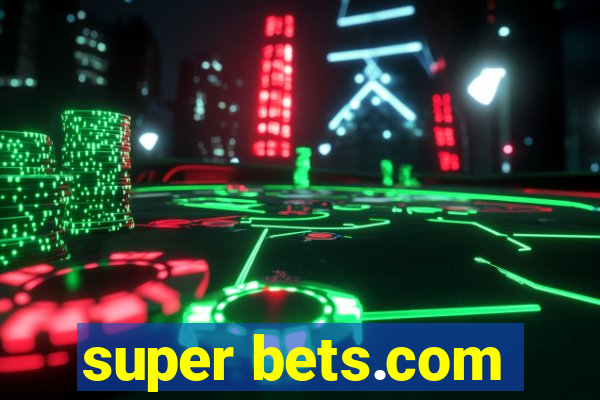 super bets.com