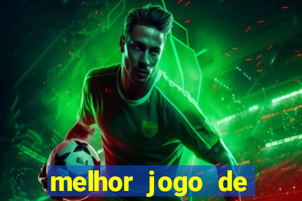 melhor jogo de azar para ganhar dinheiro