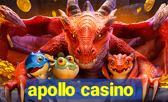 apollo casino