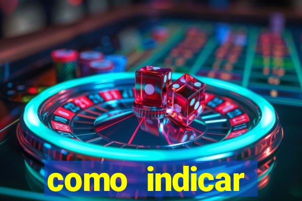 como indicar estrela bet