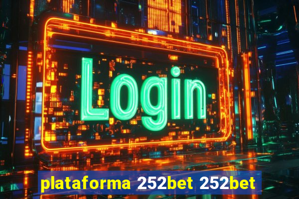 plataforma 252bet 252bet