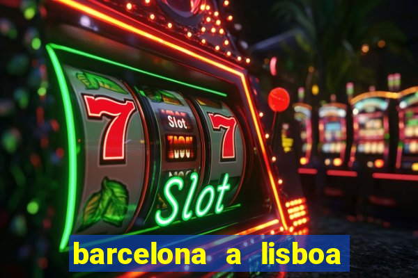 barcelona a lisboa de trem