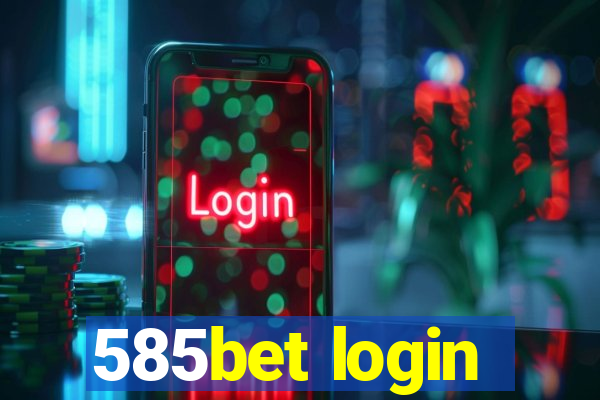 585bet login